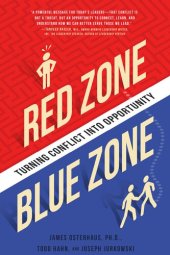 book Naked Conflict: How to Navigate the Blue and Red Zones of Conversation