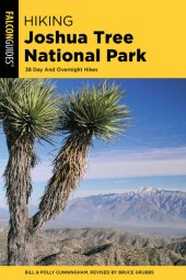 book Hiking Joshua Tree National Park: 38 Day And Overnight Hikes