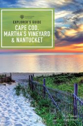 book Explorer's Guide Cape Cod, Martha's Vineyard & Nantucket (Explorer's Complete)