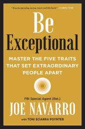 book Be Exceptional: Master the Five Traits That Set Extraordinary People Apart