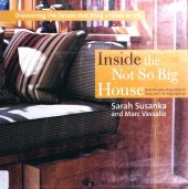 book Inside the Not So Big House: Discovering the Details That Bring a Home to Life