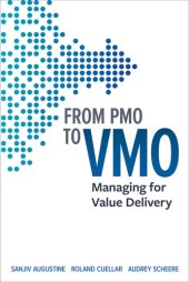 book From PMO to VMO: Managing for Value Delivery