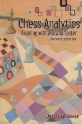 book Chess Analytics: Training with a Grandmaster