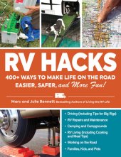 book RV Hacks: 400+ Ways to Make Life on the Road Easier, Safer, and More Fun!