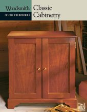 book Classic Cabinetry (Custom Woodworking)