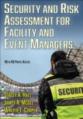 book Security and Risk Assessment for Facility and Event Managers