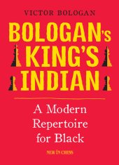 book Bologan's King's Indian: A Modern Repertoire for Black