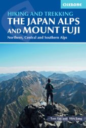 book Hiking and Trekking in the Japan Alps and Mount Fuji: Northern, Central and Southern Alps