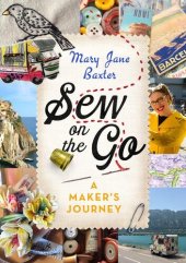 book Sew on the Go: A Maker's Journey