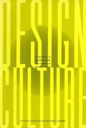 book Design Culture: An Anthology of Writing from the AIGA Journal of Graphic Design