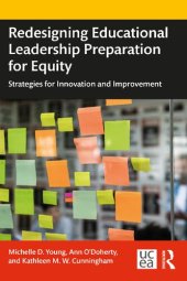 book Redesigning Educational Leadership Preparation for Equity: Strategies for Innovation and Improvement