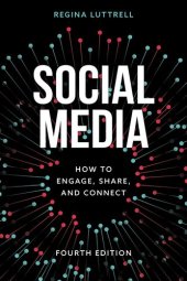 book Social Media: How to Engage, Share, and Connect