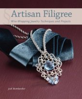 book Artisan Filigree: Wire-Wrapping Jewelry Techniques and Projects