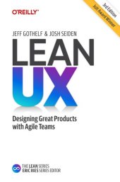 book Lean UX: Creating Great Products with Agile Teams