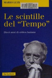 book Scintille del «Tempo». Dieci anni di critica luziana