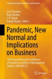 book Pandemic, New Normal and Implications on Business: 12th Annual Research Conference of Symbiosis Institute of Management Studies (SIMSARC21)