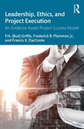 book Leadership, Ethics, and Project Execution: An Evidence-Based Project Success Model