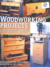 book Woodworking Projects for Your Shop