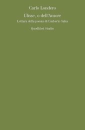 book Ulisse, o dell'amore. Lettura della poesia di Umberto Saba