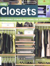 book Easy Closets: Affordable Storage Solutions for Everyone