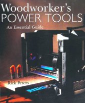 book Woodworker's Power Tools: An Essential Guide