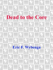 book Dead to the Core: An Almanack of the Grateful Dead