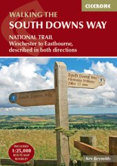 book The South Downs Way: Winchester to Eastbourne, described in both directions