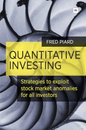 book Quantitative Investing: Strategies to Exploit Stock Market Anomalies for All Investors