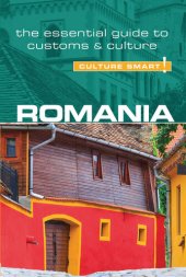 book Romania - Culture Smart!: The Essential Guide to Customs & Culture