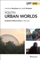 book Youth Urban Worlds: Aesthetic Political Action in Montreal