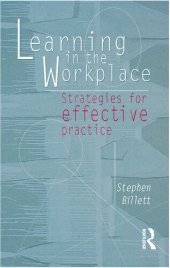 book Learning In The Workplace: Strategies for effective practice