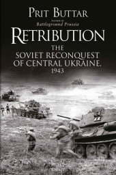 book Retribution: The Soviet Reconquest of Central Ukraine, 1943