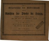 book Die Siegesplätze der Völkerschlacht oder Ansichten der Dörfer bei Leipzig merkwürdig geworden durch die Schlacht am 16ten bis 19ten Oktober 1813