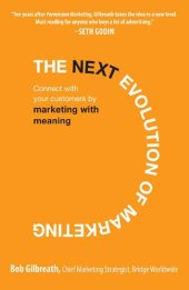 book The Next Evolution of Marketing: Connect with Your Customers by Marketing with Meaning