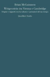 book Wittgenstein tra Vienna e Cambridge. Origine e rapporti con la cultura e i pensatori del suo tempo