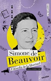 book Simone de Beauvoir: Filósofa de la libertad (La otra palabra) (Spanish Edition)