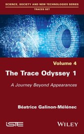 book The Trace Odyssey, Volume 1: A Journey Beyond Appearances