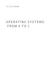 book Operating system from 0 to 1