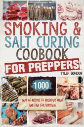 book Smoking & Salt Curing Cookbook for Preppers