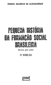 book Pequena história da formação social brasileira