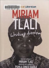 book Miriam Tlali : writing freedom