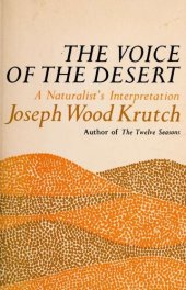 book The Voice of the Desert: A Naturalist's Interpretation