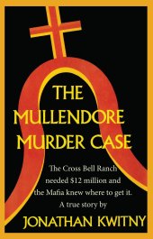 book The Mullendore Murder Case