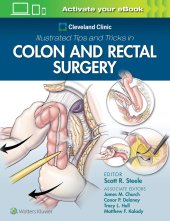 book Cleveland Clinic Illustrated Tips and Tricks in Colon and Rectal Surgery