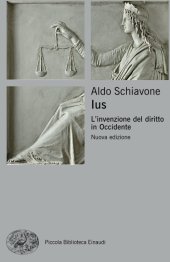 book Ius: L'invenzione del diritto in Occidente