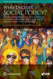 book Who Decides Social Policy?: Social Networks and the Political Economy of Social Policy in Latin America and the Caribbean