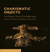 book Charismatic Objects: From Roman Times to the Middle Ages