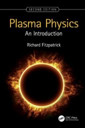 book Plasma Physics: An Introduction