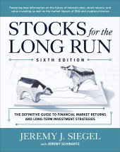 book Stocks for the Long Run: The Definitive Guide to Financial Market Returns & Long-Term Investment Strategies,