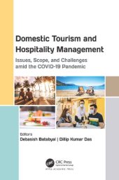 book Domestic Tourism and Hospitality Management: Issues, Scope, and Challenges amid the COVID-19 Pandemic